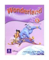 Картинка к книге Pearson - Wonderland Junior "В": Activity Book