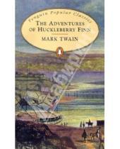 Картинка к книге Mark Twain - The Adventures of Huckleberry Finn