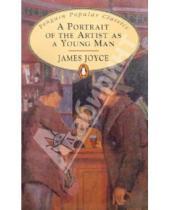 Картинка к книге James Joyce - A Portrait of the Artist as a Young Man