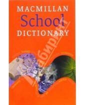 Картинка к книге Macmillan - School Dictionary
