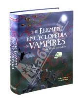 Картинка к книге Theresa Cheung - The Element Encyclopedia of Vampires. An A-Z of the Undead