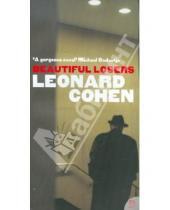 Картинка к книге Leonard Cohen - Beautiful Losers (На английском языке)