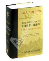 Картинка к книге D. John Rateliff - The History of the Hobbit: One Volume Edition