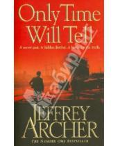Картинка к книге Jeffrey Archer - Only Time Will Tell