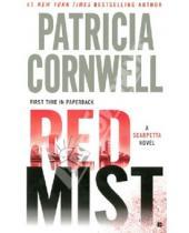 Картинка к книге Patricia Cornwell - Red Mist