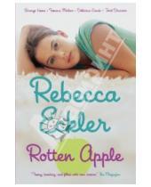 Картинка к книге Rebecca Eckler - Rotten Apple