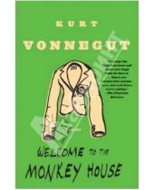 Картинка к книге Kurt Vonnegut - Welcome to the Monkey house