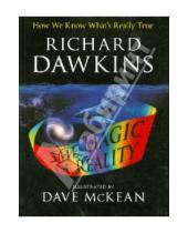 Картинка к книге Richard Dawkins - The Magic of Reality. How We Know What's Really True