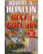 Картинка к книге A. Robert Heinlein - Sixth Column