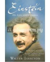 Картинка к книге Walter Isaacson - Einstein. His Life and Universe