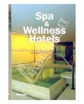Картинка к книге Cynthia Reschke - Spa & Wellness Hotels/ Отели спа и здорового образа жизни
