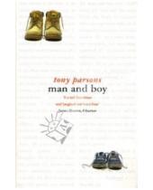 Картинка к книге Tony Parsons - Man and boy