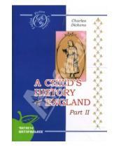 Картинка к книге Чарльз Диккенс - История Англии для детей. Часть 2 (на английском языке)