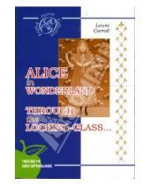 Картинка к книге Lewis Carroll - Alice in Wonderland. Through the Looking-Glass