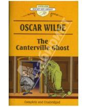 Картинка к книге Oscar Wilde - The Canterville Ghost. Lord Arthur Savile's Crime