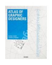 Картинка к книге Maia Francisco - Atlas of Graphic Designers