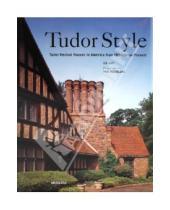 Картинка к книге Lee Goff - Tudor Style