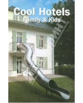 Картинка к книге Designpockets - Cool Hotels Family & Kids