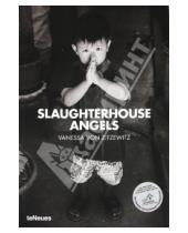 Картинка к книге Vanessa Zitzewitz Von - Slaughterhouse Angels
