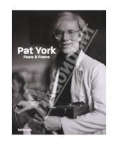Картинка к книге Pat York - Fame and Frame