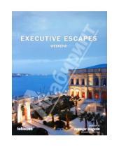 Картинка к книге Luxury Books - Executive Escapes Weekend