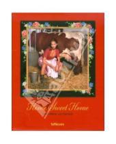 Картинка к книге Anne-Marie von Sarosdy - Home Sweet Home