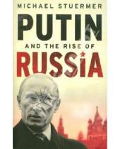 Картинка к книге Michael Stuermer - PUTIN and the rise of Russia