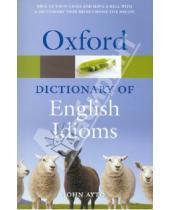 Картинка к книге Oxford - Dictionary of English Idioms