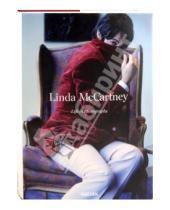 Картинка к книге Linda McCartney - Linda McCartney: Life in Photographs
