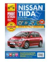 Картинка к книге Ремонт без проблем - Nissan Tiida с 2007 г., рестайл. 2009 г. Рук-во по эксплуатации, техническому обслуживанию и ремонту