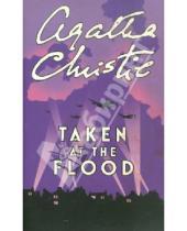 Картинка к книге Agatha Christie - Taken At The Flood