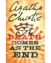 Картинка к книге Agatha Christie - Death Comes As the End (На английском языке)