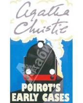 Картинка к книге Agatha Christie - Poirot's Early Cases