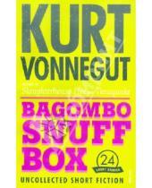 Картинка к книге Kurt Vonnegut - Bagombo snuff box