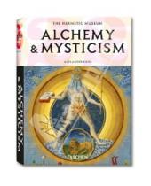 Картинка к книге Alexander Roob - Alchemy & Mysticism
