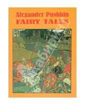 Картинка к книге Alexander Pushkin - Fairy Tales
