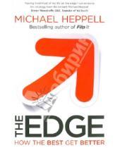 Картинка к книге Michael Heppell - The Edge: How the Best Get Better