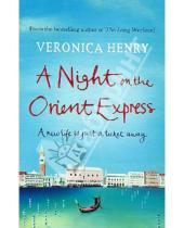 Картинка к книге Veronica Henry - A Night on the Orient Express
