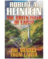 Картинка к книге Robert Heinlein - The Green Hills of Earth. Menace from Earth