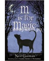 Картинка к книге Neil Gaiman - M Is for Magic