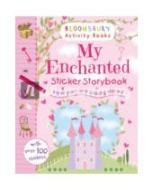 Картинка к книге Activity books - My Enchanted Sticker Storybook