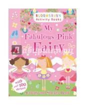 Картинка к книге Activity books - My Fabulous Pink Fairy. Activity and Sticker Book