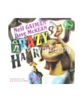 Картинка к книге Neil Gaiman - Crazy Hair