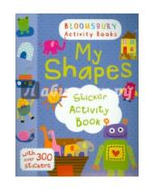 Картинка к книге Bloomsbury - My Shapes Sticker Activity Book