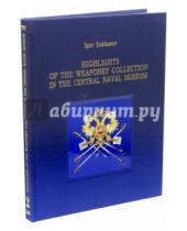 Картинка к книге Igor Sukhanov - Highlights of the Weaponry Collection in the Central Naval Museum
