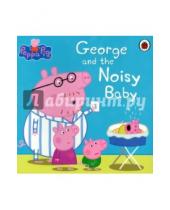 Картинка к книге Ladybird - Peppa Pig: George and the Noisy Baby (PB)