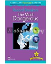 Картинка к книге Philip Steele - Mac Fact Read: RB. The Most Dangerous