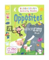 Картинка к книге Activity books - My Opposites. Sticker Activity Book