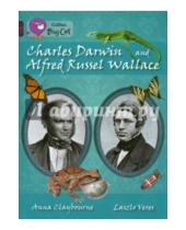 Картинка к книге Anna Claybourne - Charles Darwin and Alfred Russel Wallace