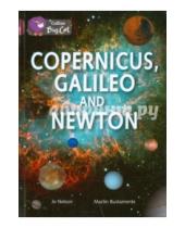 Картинка к книге Jo Nelson - Copernicus,Galileo and Newton